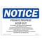 Signmission OSHA Notice Sign, 7" Height, 10" Width, Private Property Keep Out No Hunting Fishing Sign, Landscape OS-NS-D-710-L-17834 - alternate 1